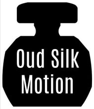 Load image into Gallery viewer, Oud Silk Motion Notes Similar To Oud Satin Mood®